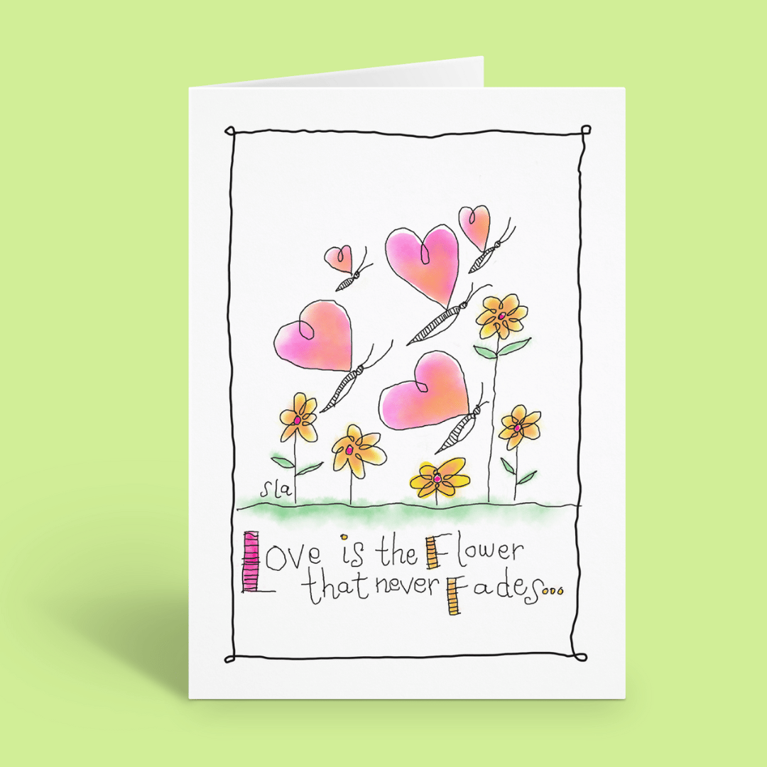 Love is the Flower