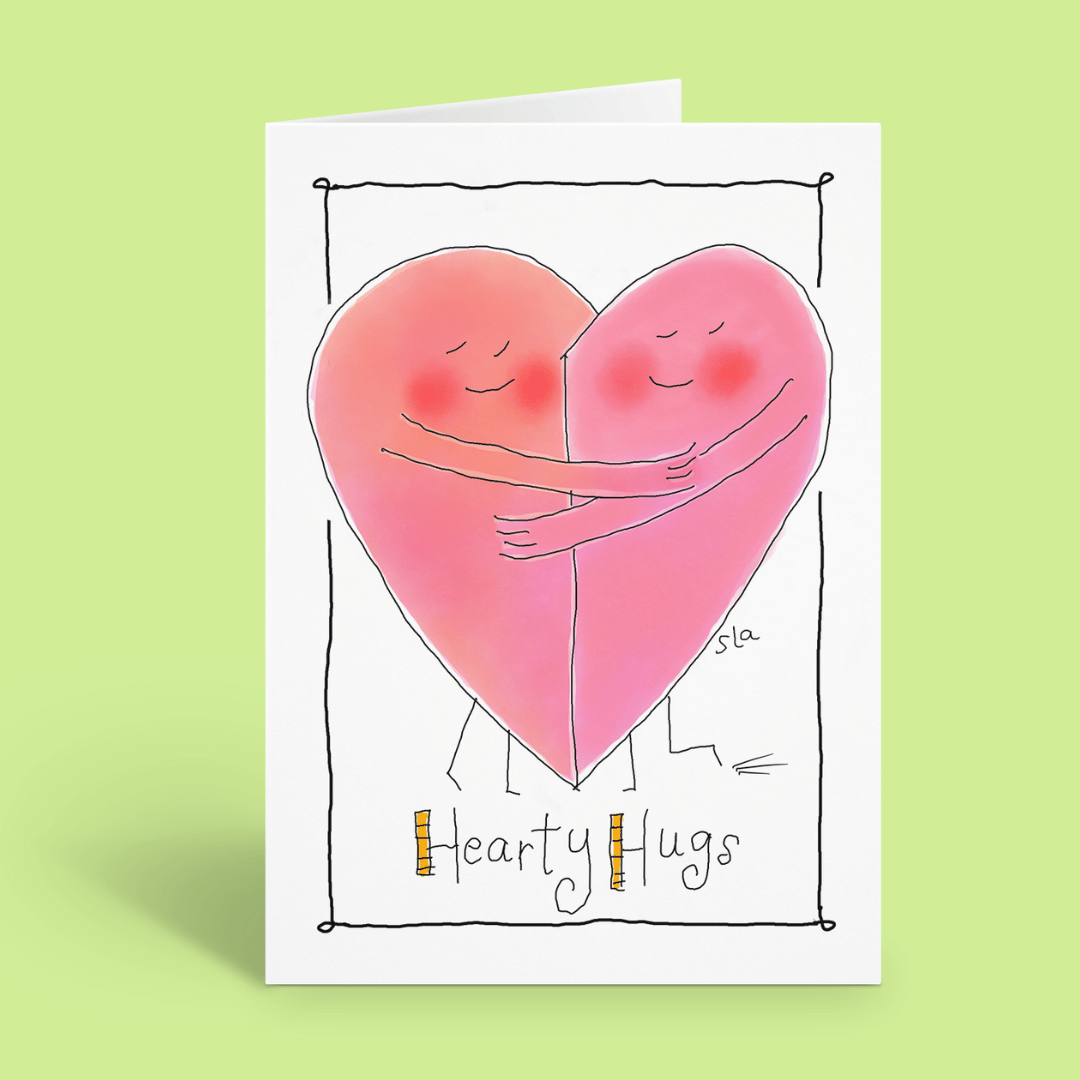 Hearty Hugs - I'm Here for You